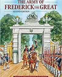 The Army of Frederick the Great