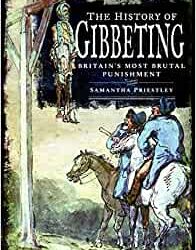 The History of Gibbeting